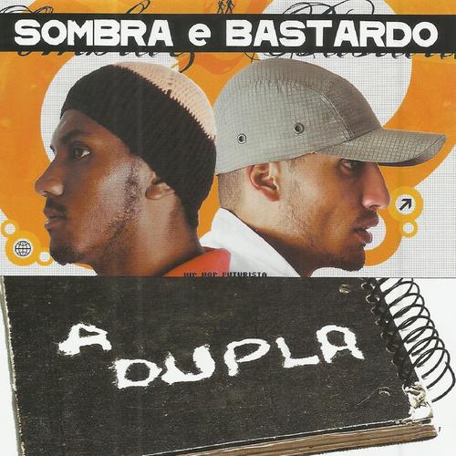 Sombra e Bastardo's cover