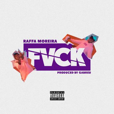 Fvck By Raffa Moreira's cover