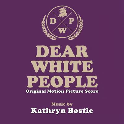 Dear White People (Original Motion Picture Score)'s cover