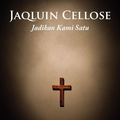 Jaqluin Cellose's cover