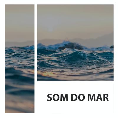 Ondas e Sons - Relaxamento By Medicina Relaxante, Som Do Mar, Ruido Blanco's cover