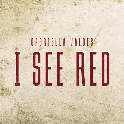 I See Red By Vella's cover