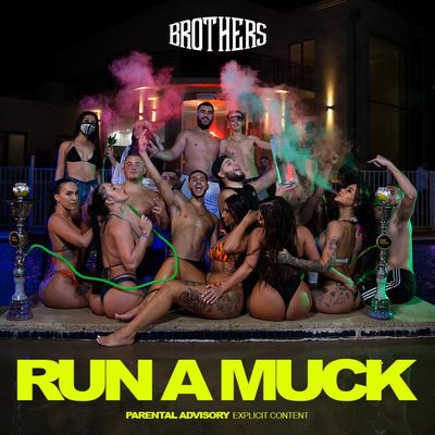 Run a Muck By Brothers's cover