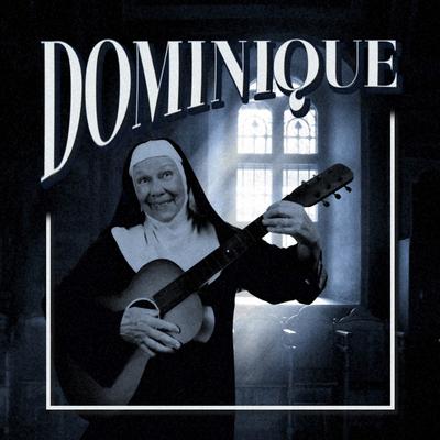 Dominique (Vocal Version)'s cover