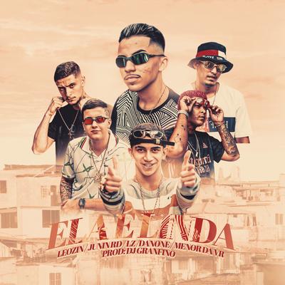 Ela É Linda By Mc Leozin, MC Junin RD, Mc Lz, Mc Danone, MC Menor da VR's cover