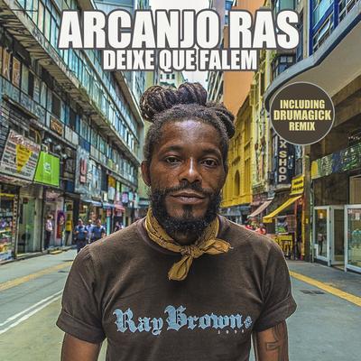 Deixe Que Falem (Dub Mix) By Arcanjo Ras's cover