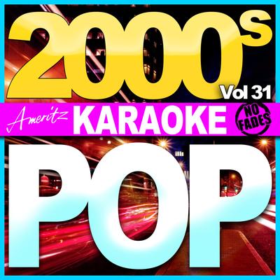 Karaoke - Pop - 2000's Vol 31's cover