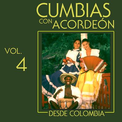 Cumbias Con Acordeón Desde Colombia (Vol. 4)'s cover