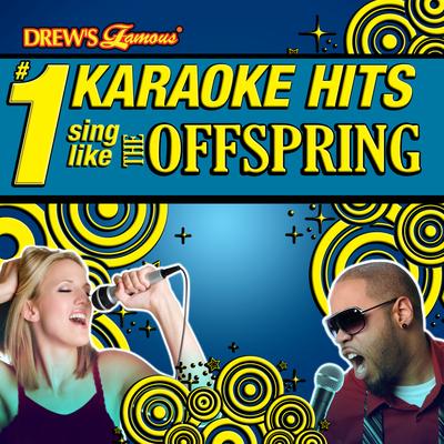 Hit That (As Made Famous By The Offspring) By The Karaoke Crew's cover