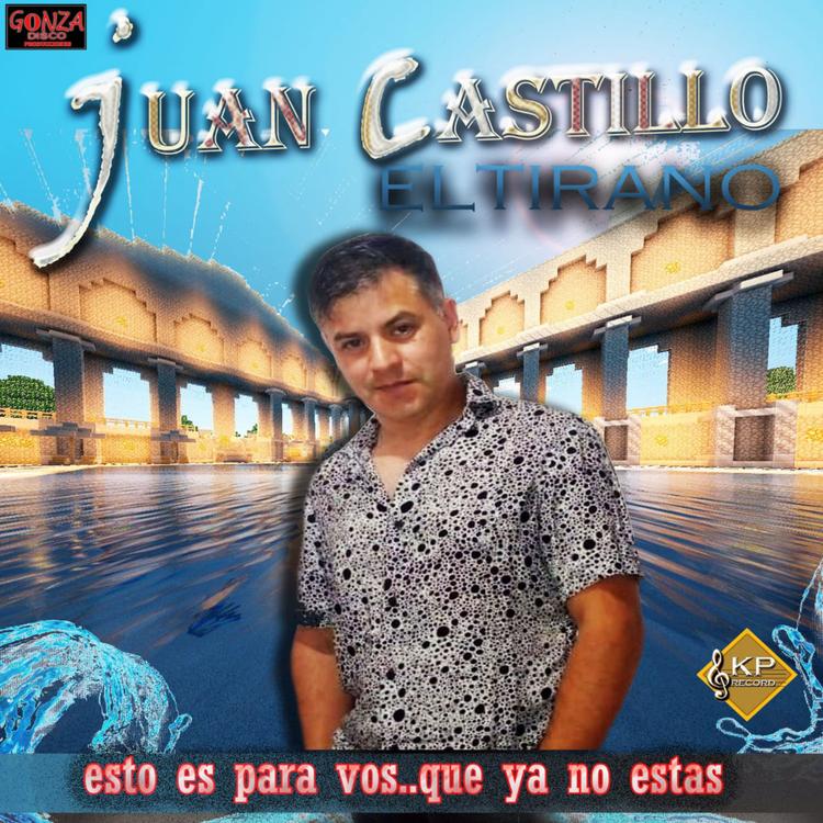 Juan Castillo "El Tirano"'s avatar image