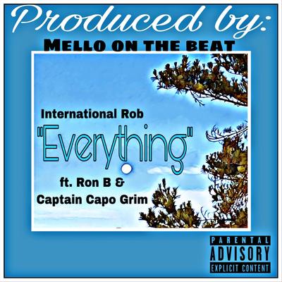 Everything (feat. Captain Capo Grim & Ron B)'s cover