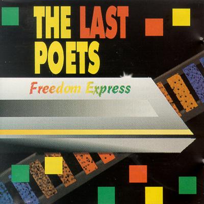 Freedom Express By The Last Poets's cover