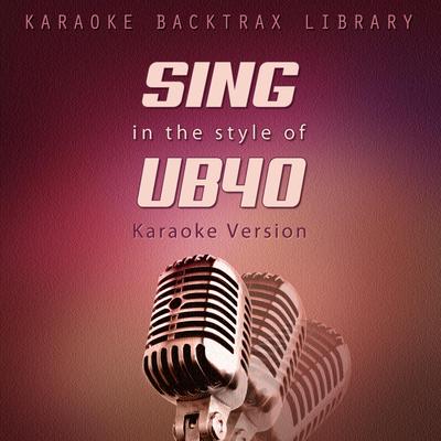 The Way You Do the Things You Do (Originally Performed by UB40) [Karaoke Version]'s cover