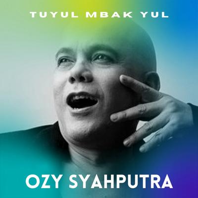 Ozy Syahputra's cover