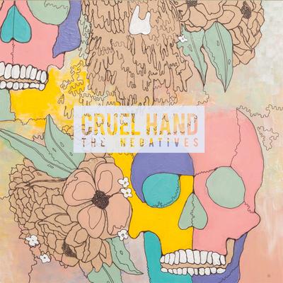 Why Would I By Cruel Hand's cover