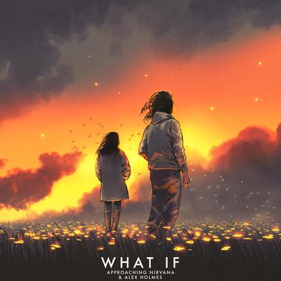 What If By Alex Holmes, Approaching Nirvana's cover