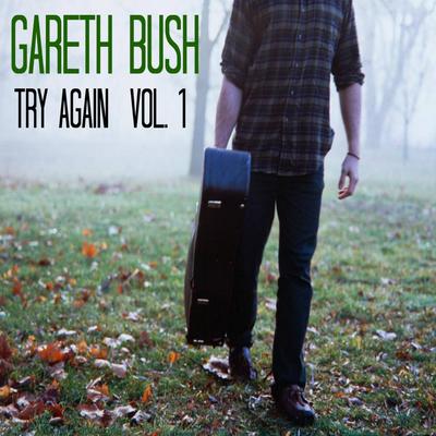 Still Into You By Gareth Bush's cover