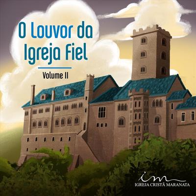 O Louvor da Igreja Fiel, Vol. 2's cover