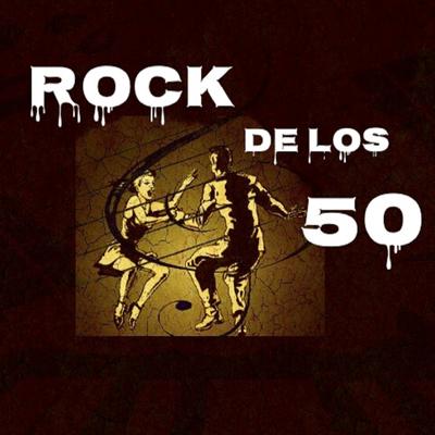 Rock De Los 50's cover