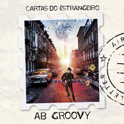 Um Pouco de Dinheiro By AB Groovy's cover