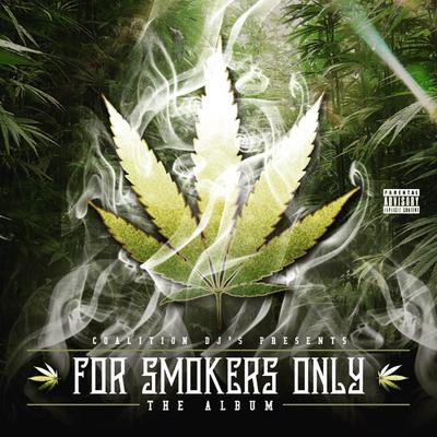 For Smokers Only - The Album's cover