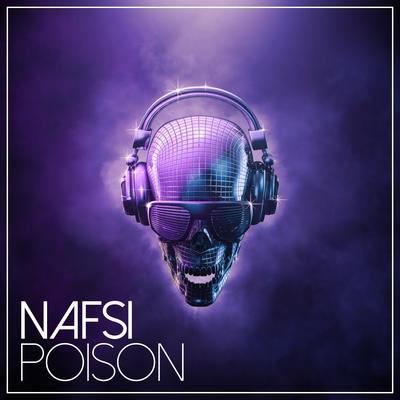 Poison (Original Mix) By nafsi's cover