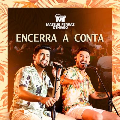 Encerra a Conta (Ao Vivo)'s cover