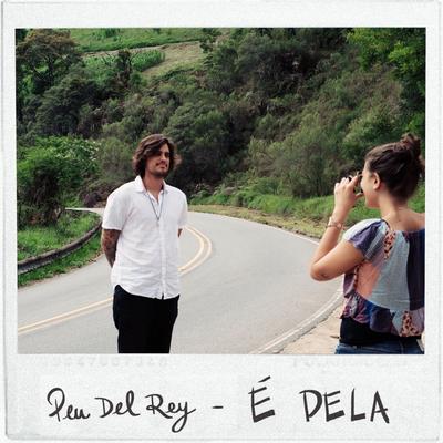 É Dela By PEU's cover