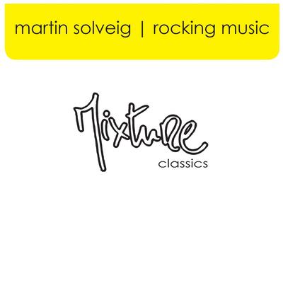 Rocking Music (Radio Edit) By Martin Solveig's cover