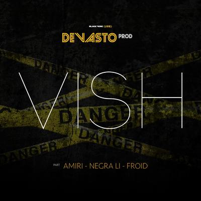 Vish By DevastoProd, Aori, Negra Li, Froid's cover