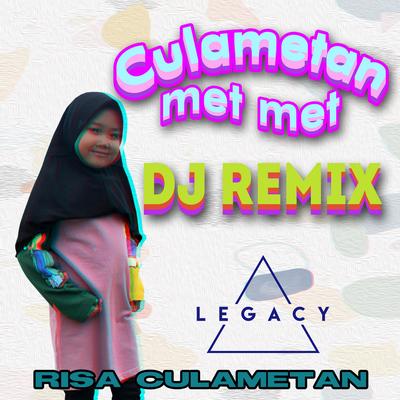 Culametan Met Met (DJ Remix) By Risa Culametan's cover