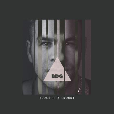 BDG By Fronda, Block 44's cover