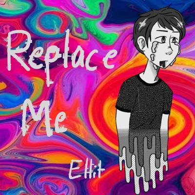 Replace Me's cover