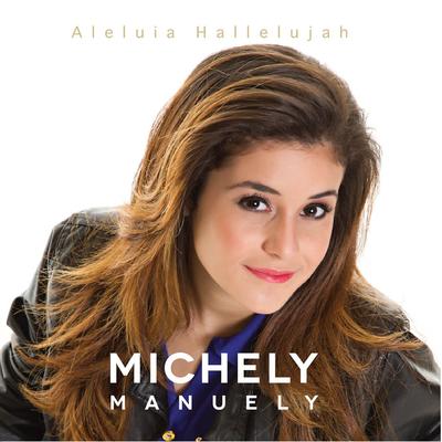 Aleluia Hallelujah By Michely Manuely's cover