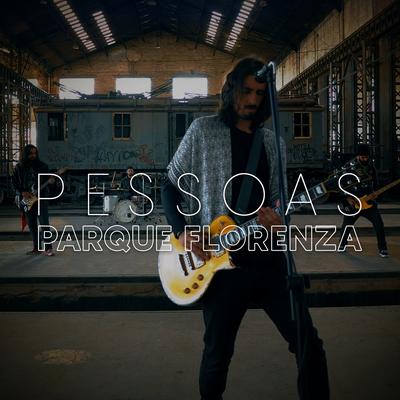 Pessoas By Parque Florenza's cover