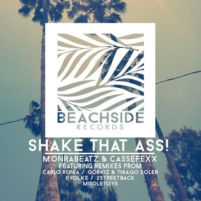 Shake That Ass! (2StreetBack Remix) By Monrabeatz, Casseffexx, 2Streetback's cover