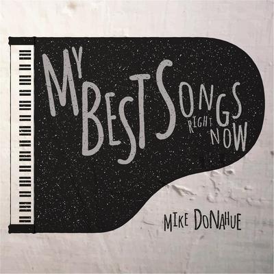 My Best Songs Right Now's cover