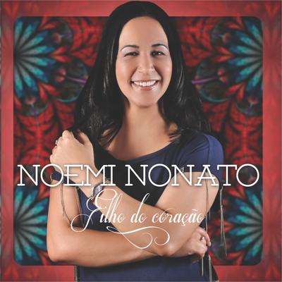 Receba a Unção By Noemi Nonato's cover