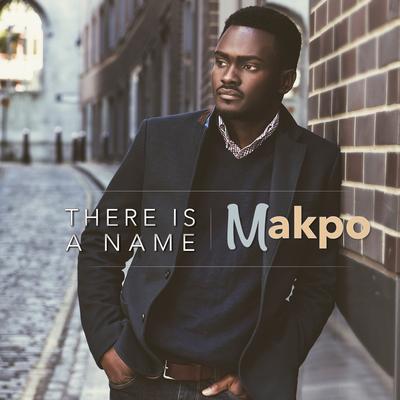 There Is a Name By Makpo's cover