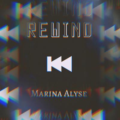 Rewind By Marina Alyse's cover