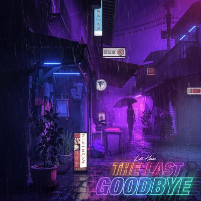 The Last Goodbye By Leo Herca's cover