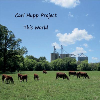 Carl Hupp Project's cover