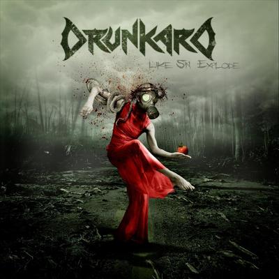 Like Sin Explode By Drunkard's cover