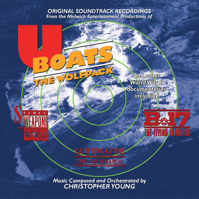 U-Boats: The Wolfpack Original Motion Picture Soundtrack's cover