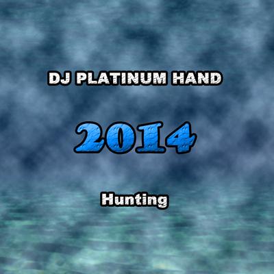 Hunting 2014 (Original Mix)'s cover