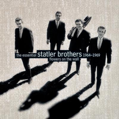 Flowers On the Wall By The Statler Brothers's cover