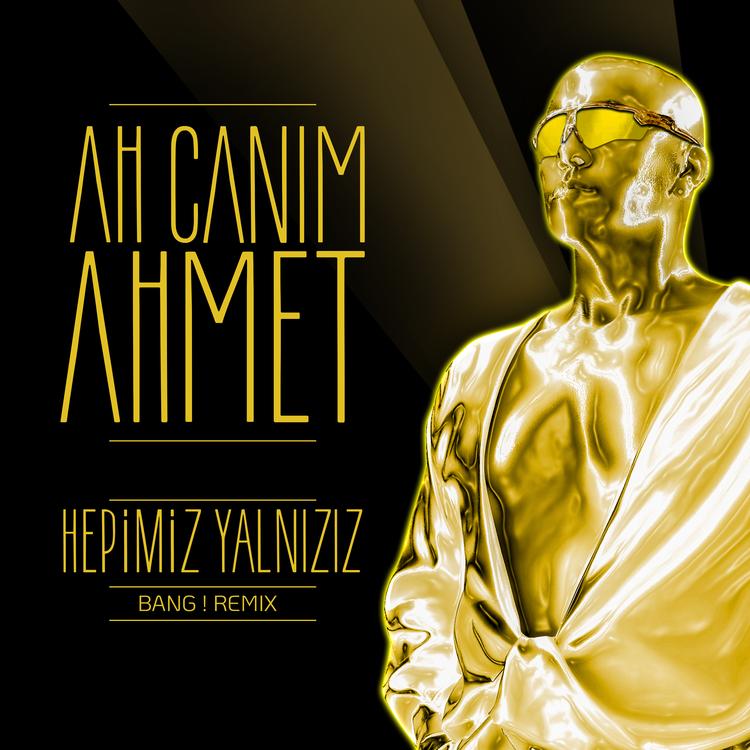 Ah Canım Ahmet's avatar image