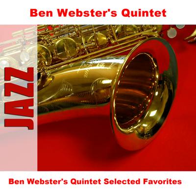 Ben Webster's Quintet Selected Favorites's cover