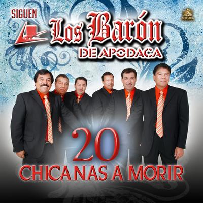 20 Chicanas a Morir's cover