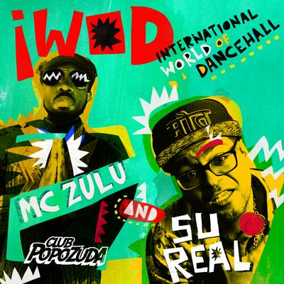 Iwod (International World of Dancehall) [Chuck Upbeat Remix]'s cover